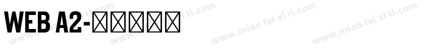 WEB A2字体转换